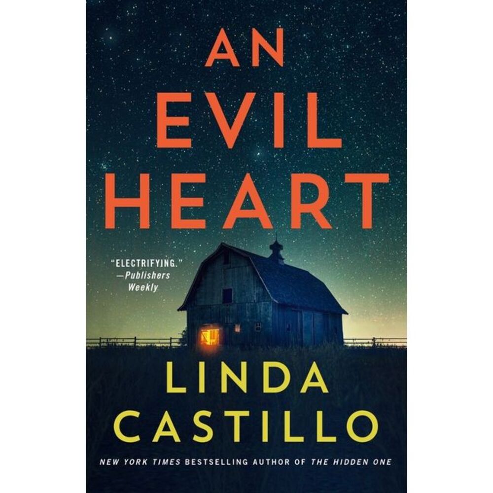 An Evil Heart -- Linda Castillo